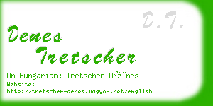 denes tretscher business card